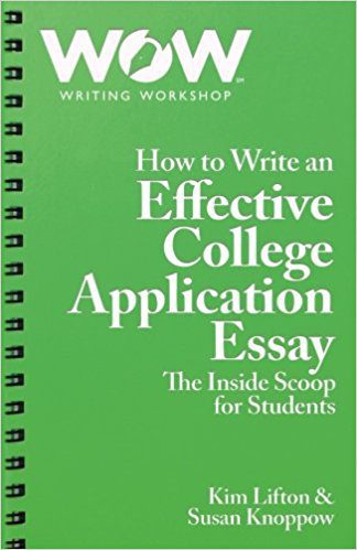 effective college application essays